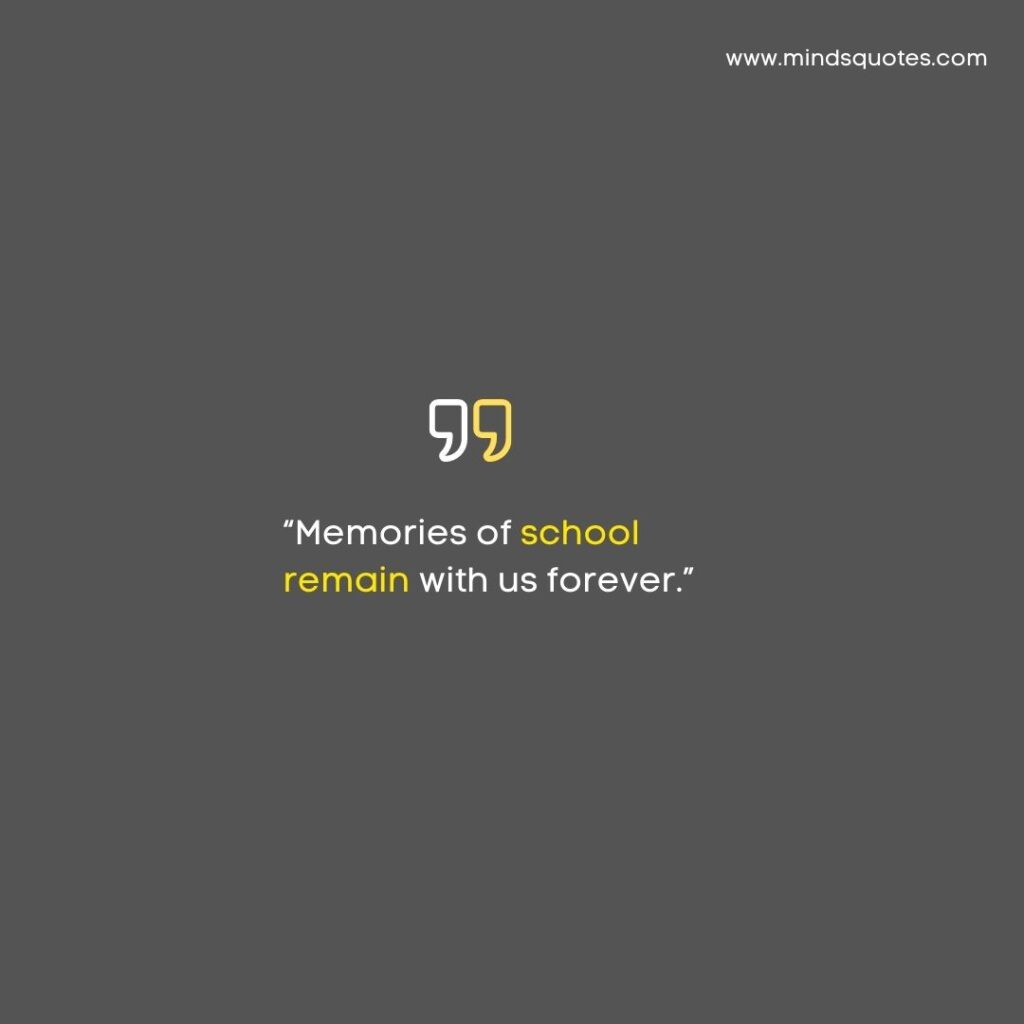 School Memory Quotes