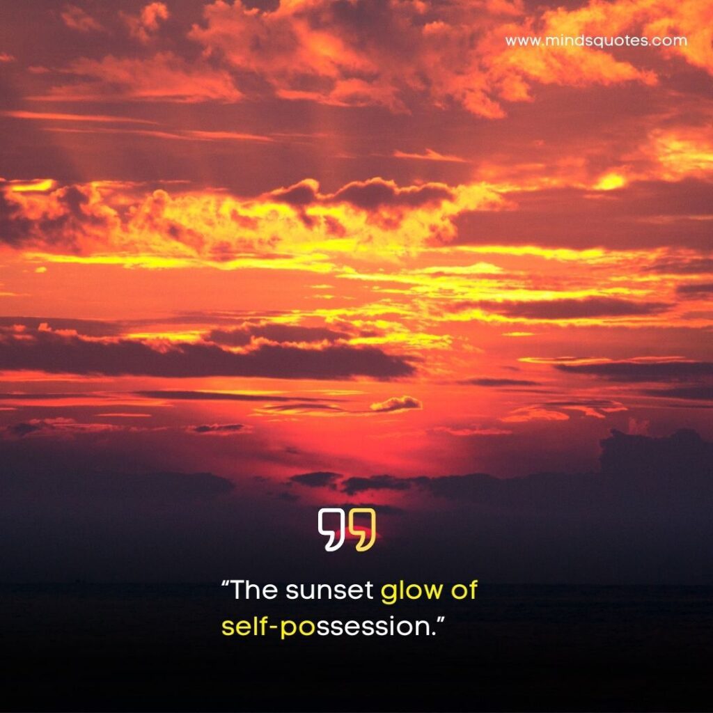 125 Beautiful Sunset Quotes To Soothe Your Soul 2 Sunset Quotes