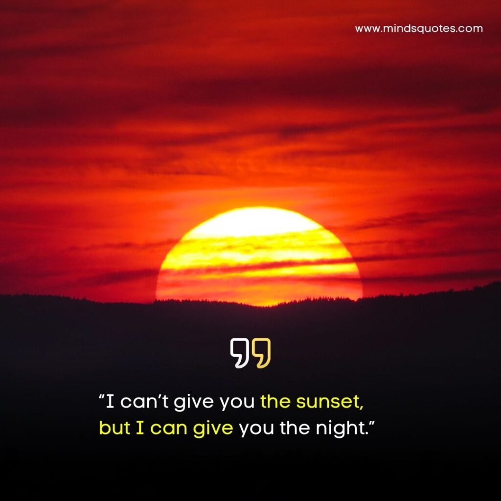125 Beautiful Sunset Quotes To Soothe Your Soul 23 Sunset Quotes Short