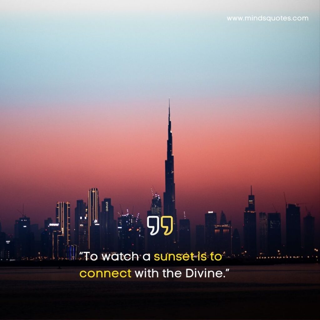 125 Beautiful Sunset Quotes To Soothe Your Soul 24 Sunset Quotes Short