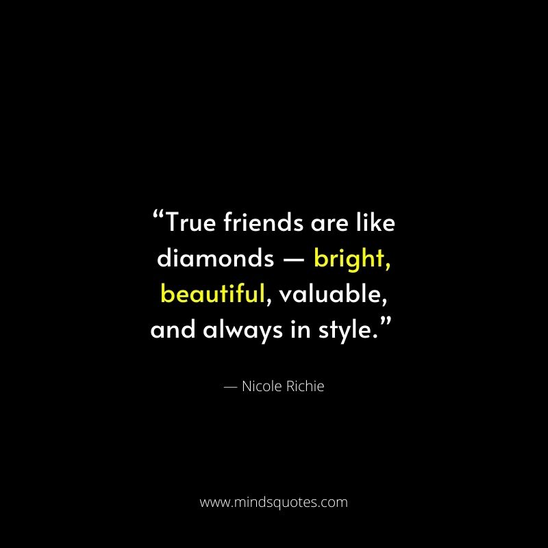 75 BEST True Friendship Quotes That Will Warm Your Heart 15 True Friendship Quotes for Status