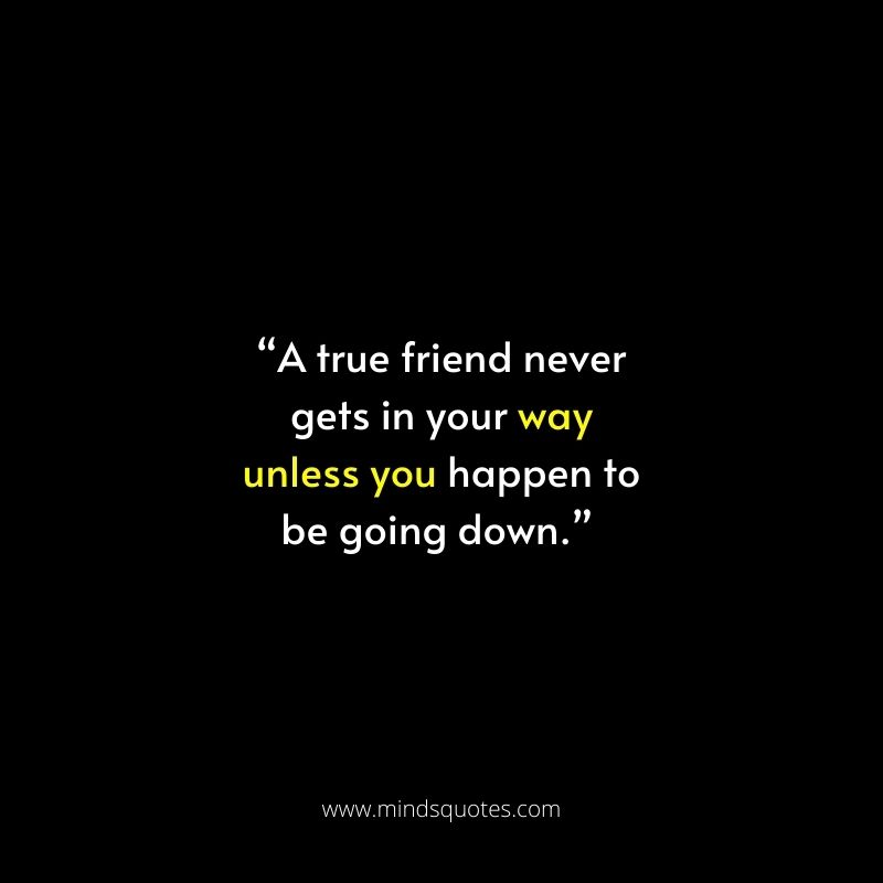 75 BEST True Friendship Quotes That Will Warm Your Heart 13 True Friendship Quotes