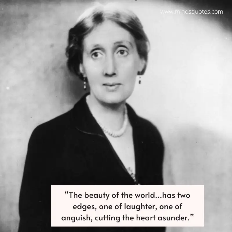 85 Virginia Woolf Quotes That Will Make You Think About Life 10 Virginia Woolf Quotes Beauty