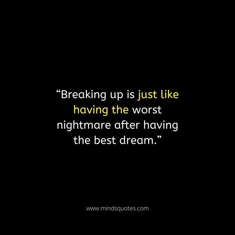 102+ Inspiring Breakup Quotes for Him and Her 38 break up messages for boyfriend