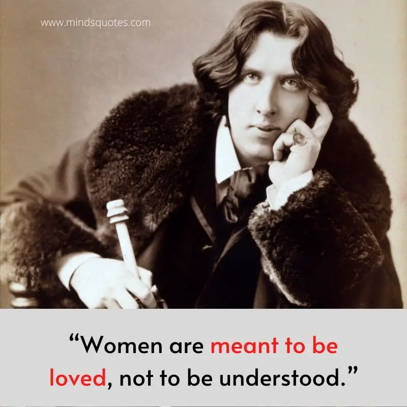 oscar wilde quotes women are meant to be loved