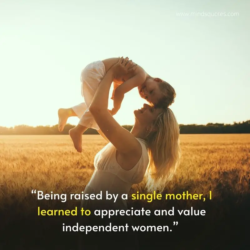 55 BEST Proud Single Mom Quotes for Inspirational 9 single mom captions for instagram
