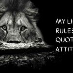 122 BEST My Life My Rules Quotes for Attitude in English 1