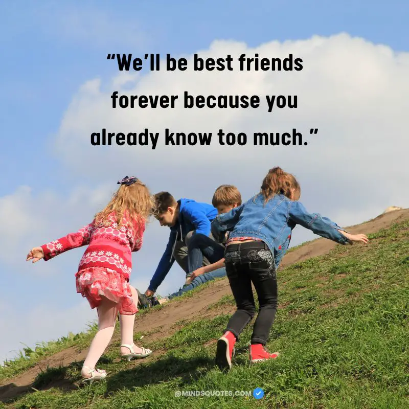 125 Best Friends Forever Quotes & Saying 36 Best Friend Forever Caption