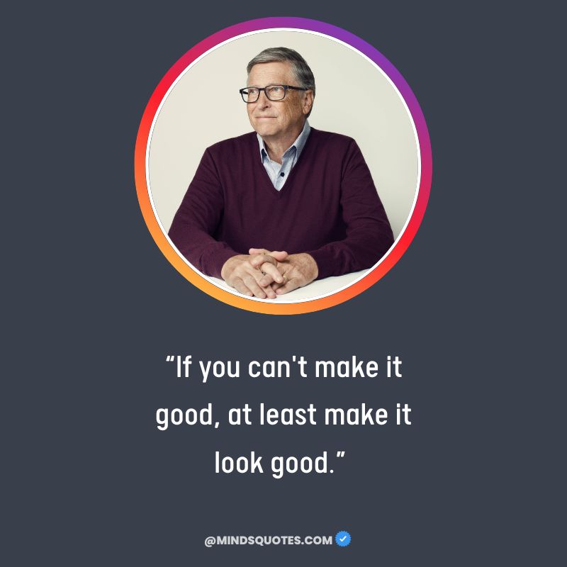 81 Most Profound Bill Gates Quotes on Life, Success 8 bill gates motivational quotes