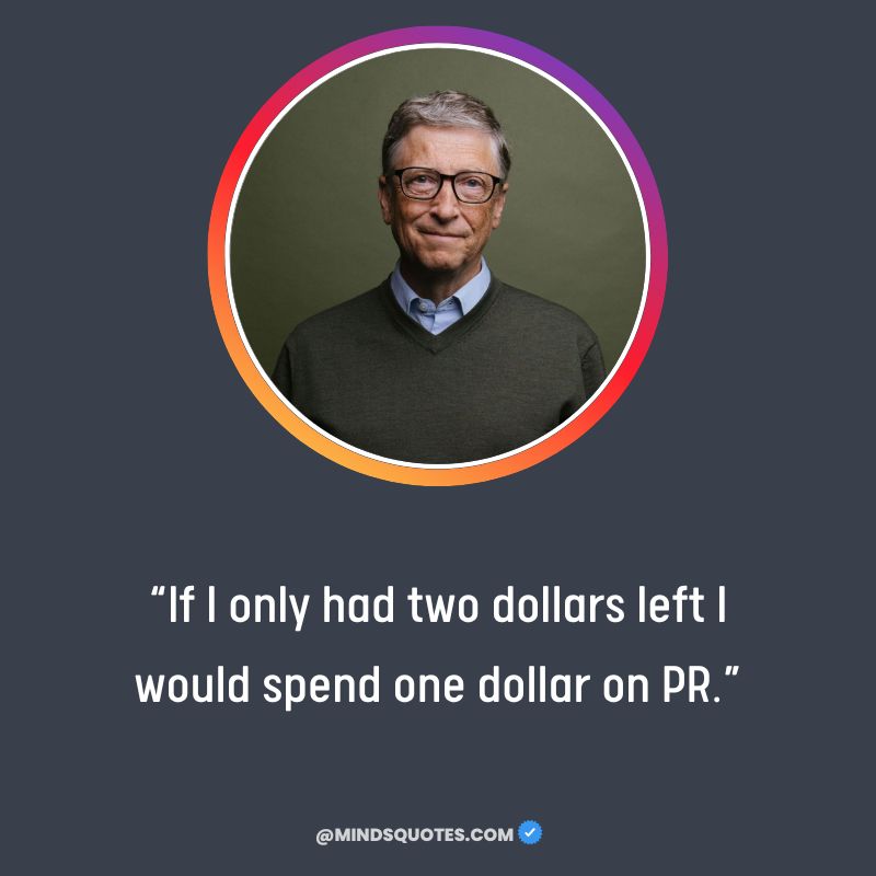 Bill Gates Quotes About Money