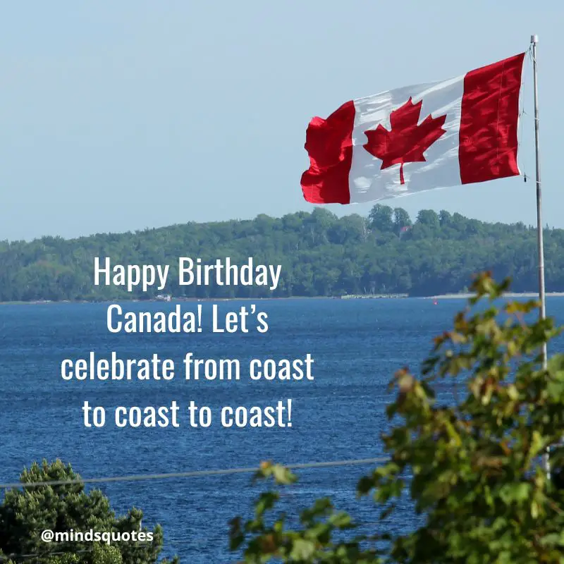 51 Happy Canada Day Quotes, Wishes & Messages, Saying 11 Canada Day Massage