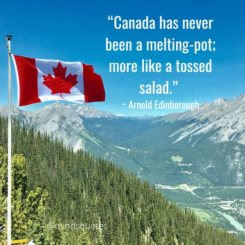 51 Happy Canada Day Quotes, Wishes & Messages, Saying 3 Canada Day Quotes 2022