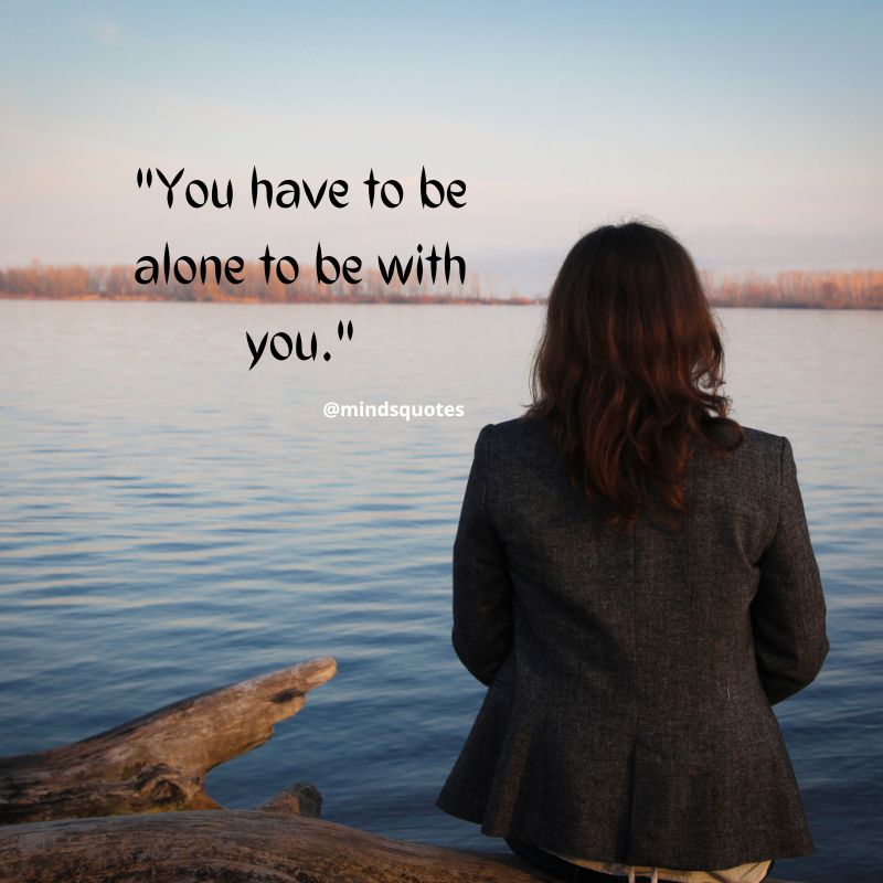 Feeling Alone Quotes Images