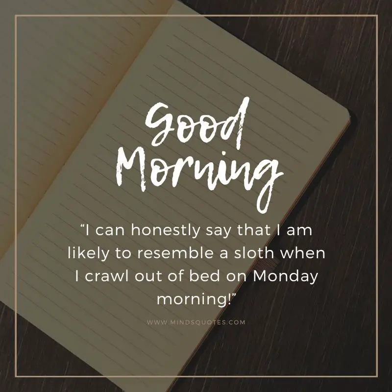 94+ BEST Happy Monday Morning Quotes and Images 14 Good Morning Monday Wishes English