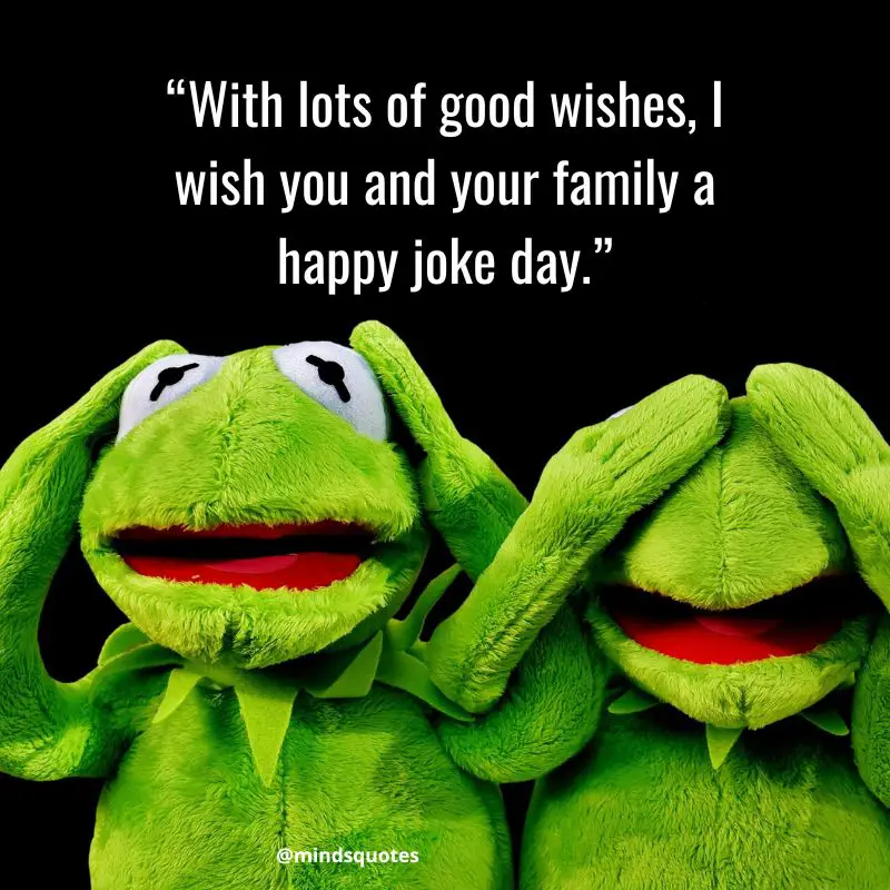 28+ BEST International Joke Day Quotes, Wishes & Messages 7 Happy International Joke Day Wishes 2023