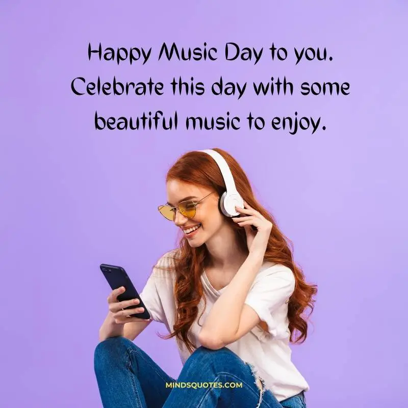 82+ BEST Happy World Music Day Quotes Tuesday, 21 June 6 Happy World Music Day 2022 Quotes