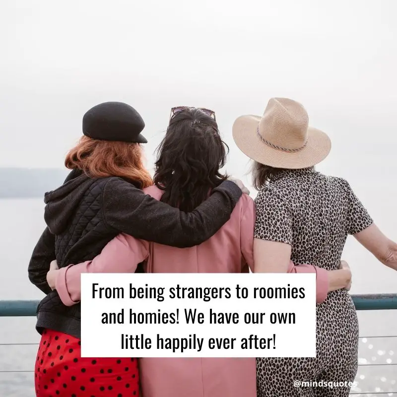 63+ BEST College Roommate Quotes & Captions 11 Hostel Roommate Quotes