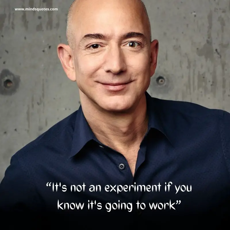 55+ BEST Jeff Bezos Quotes on Motivation and Success 9 Jeff Bezos Motivational and Success Quotes