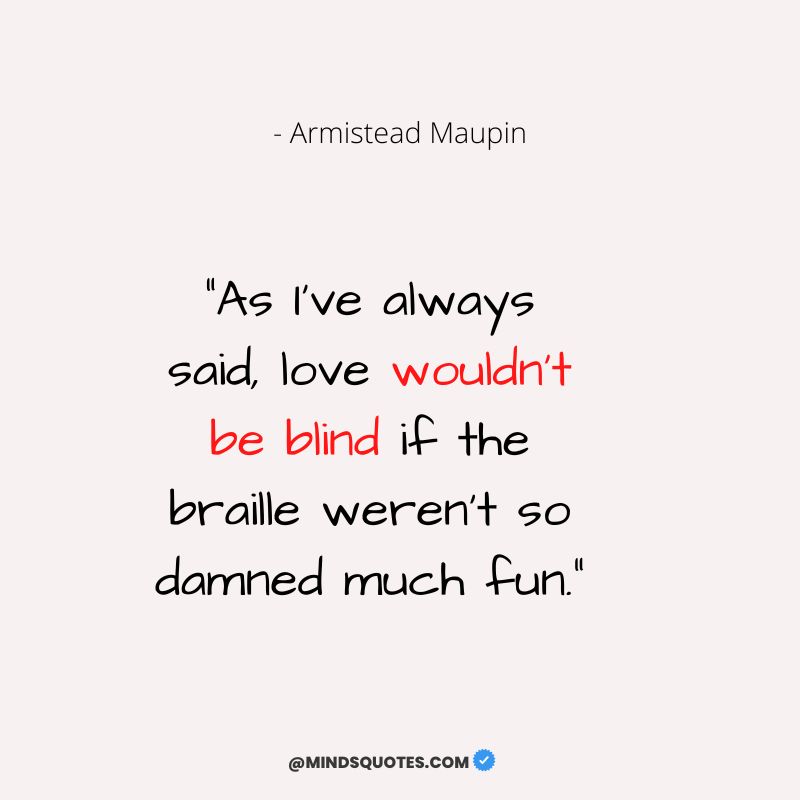 113+ BEST Blind Love Quotes About The Power Of Love 13 Love Is Blind Quotes