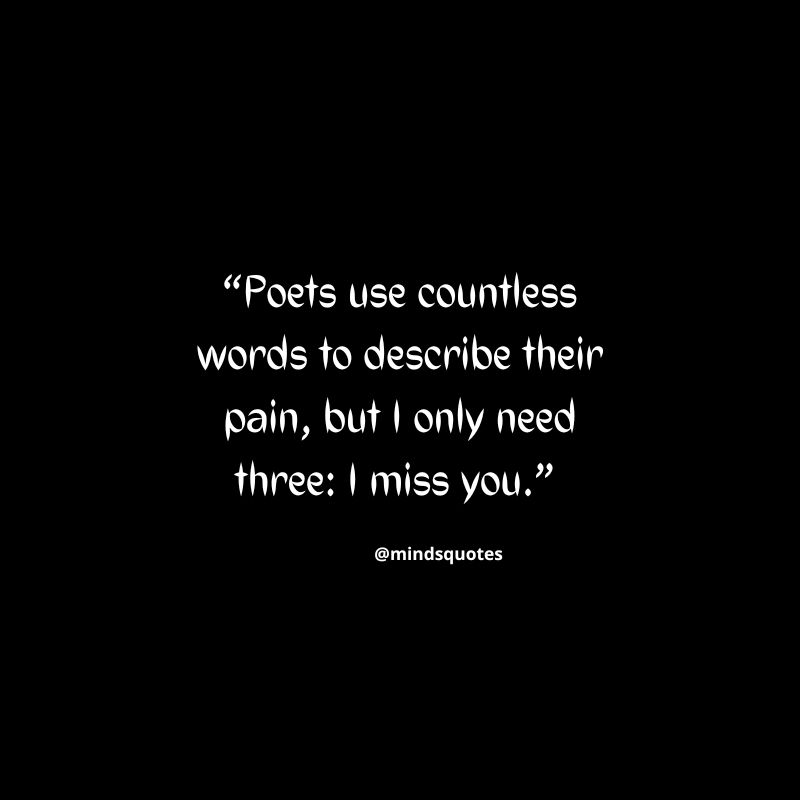 57+ Inspiring Missing Quotes for Him & Her 4 Missing Quotes for Him