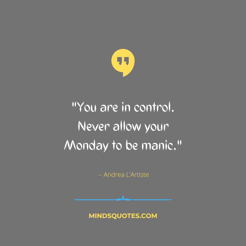 102+ BEST Monday Motivation Quotes to Start Your Day 6 Motivating Monday Quotes