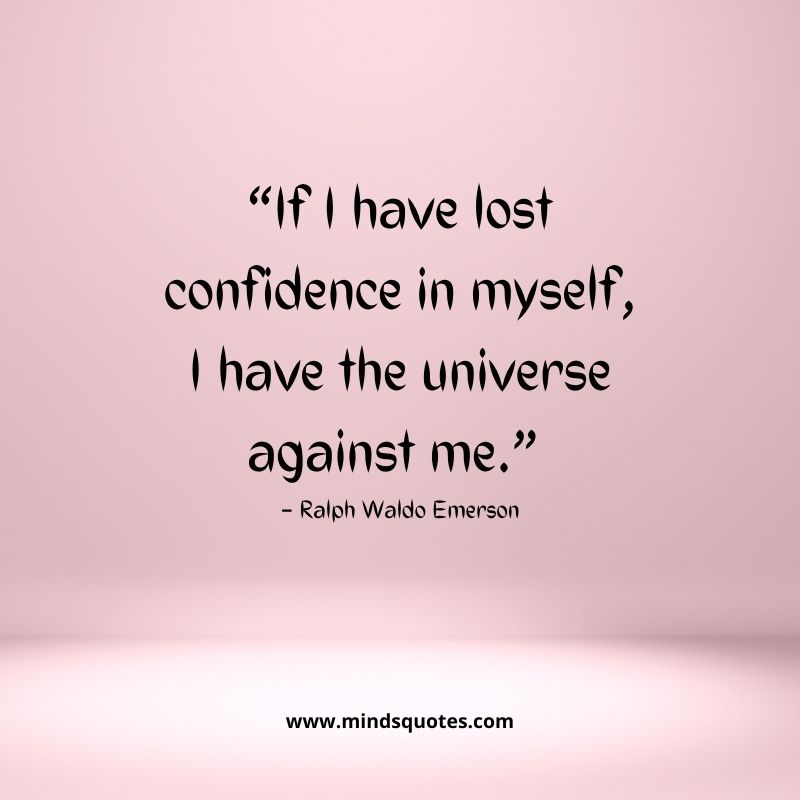 70 BEST Self Confidence Quotes for Strength & Happiness 20 Quotes About Self-Confidence and Happiness