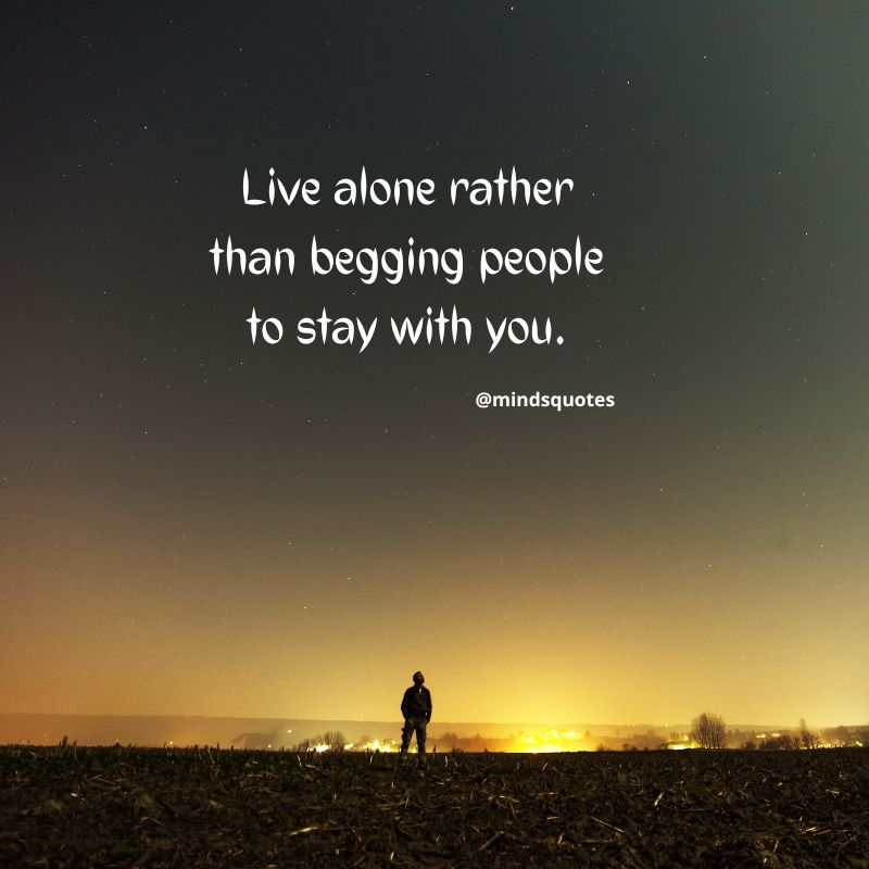 Relationship Feeling Alone Quotes