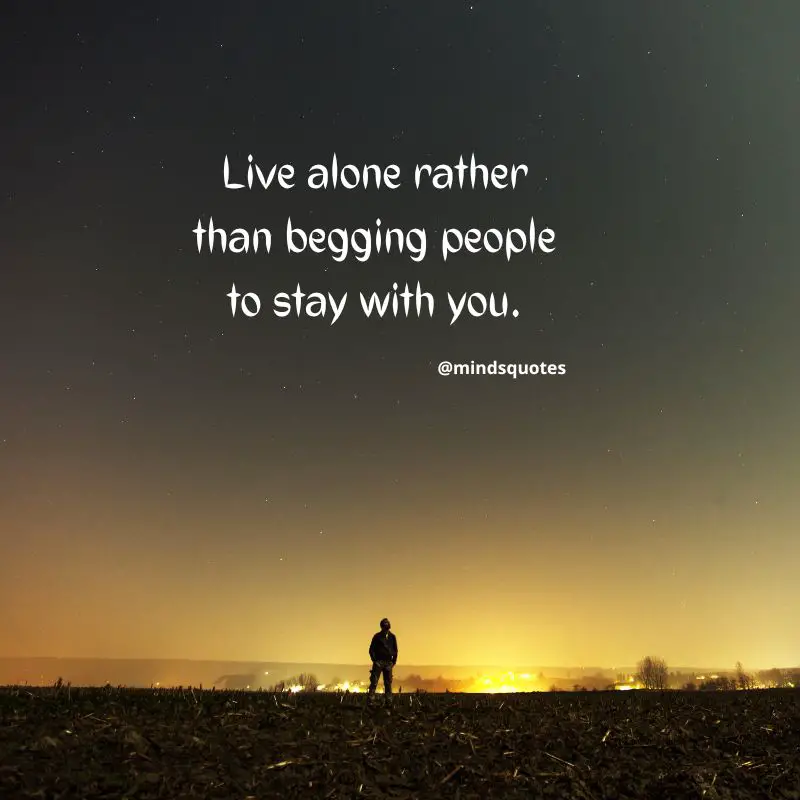 100 Feeling Alone Quotes That Will Resonate With You 14 Relationship Feeling Alone Quotes