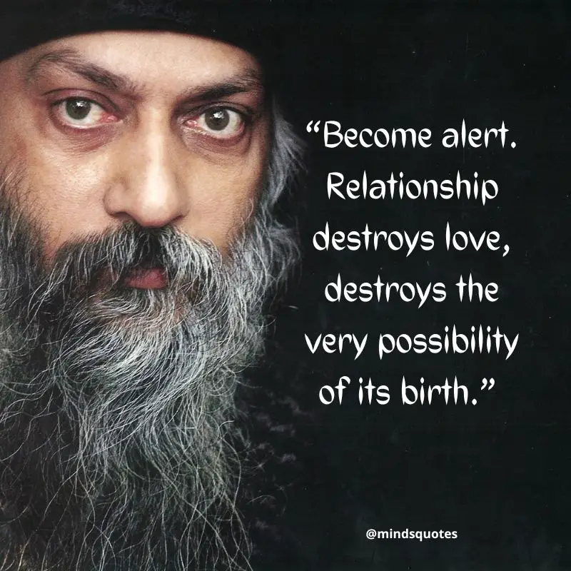 50 Deep Osho Quotes That Will Make You Rethink Life, Love 10 Relationship Osho Quotes