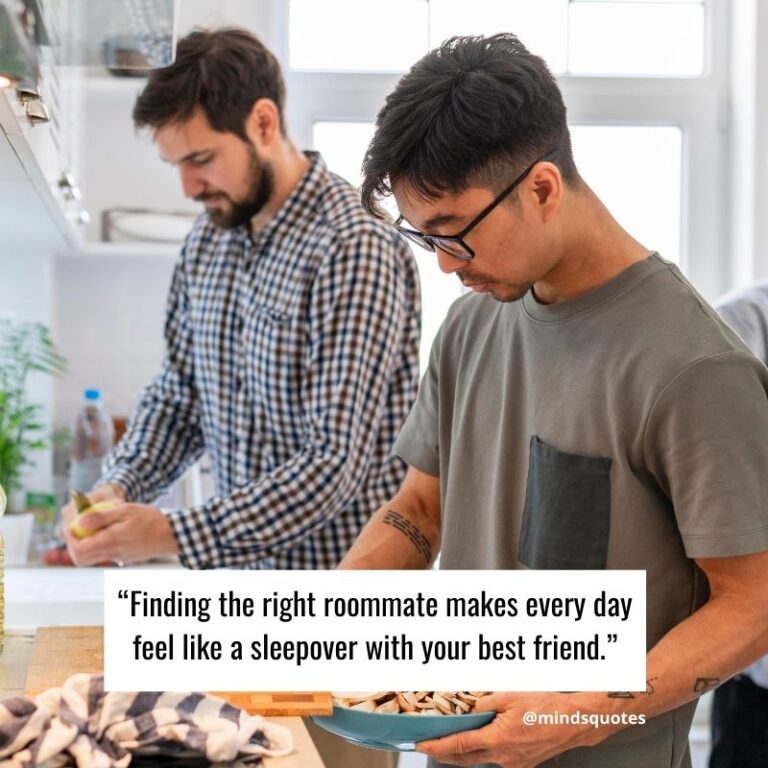 63+ BEST College Roommate Quotes & Captions