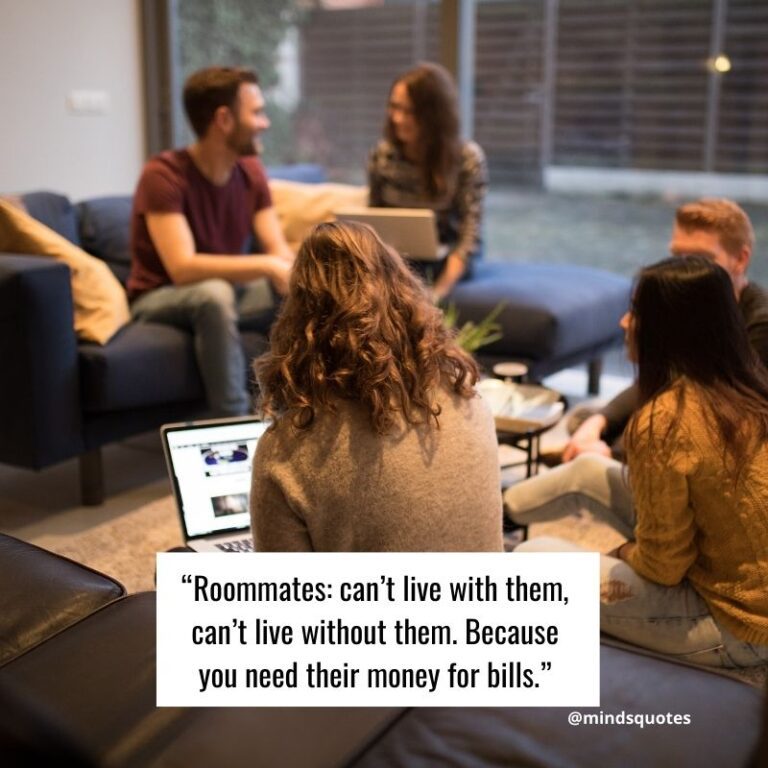 63+ BEST College Roommate Quotes & Captions