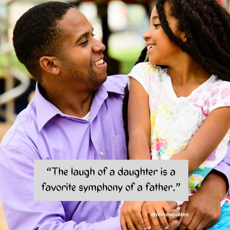 Short Quotes about A Father and His Daughter