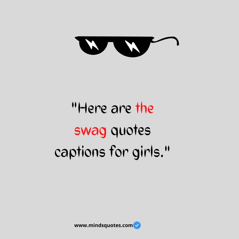 100 Most Swag Quotes For Attitude To Make You Look Cool 29 Swag Quotes for Girls