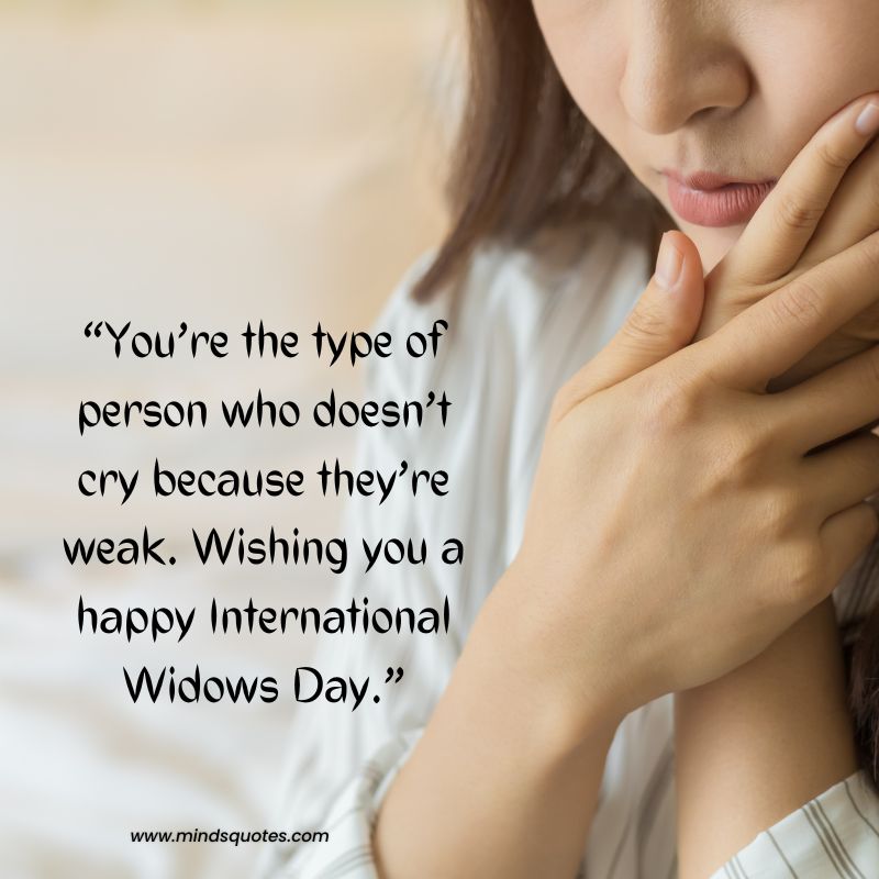 Widows Day Inspirational Quotes 2022