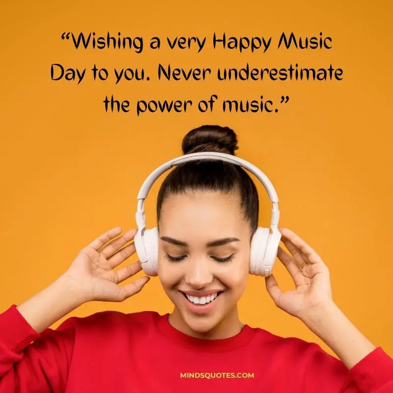 82+ BEST Happy World Music Day Quotes Tuesday, 21 June 10 World Music Day Wishes Quotes