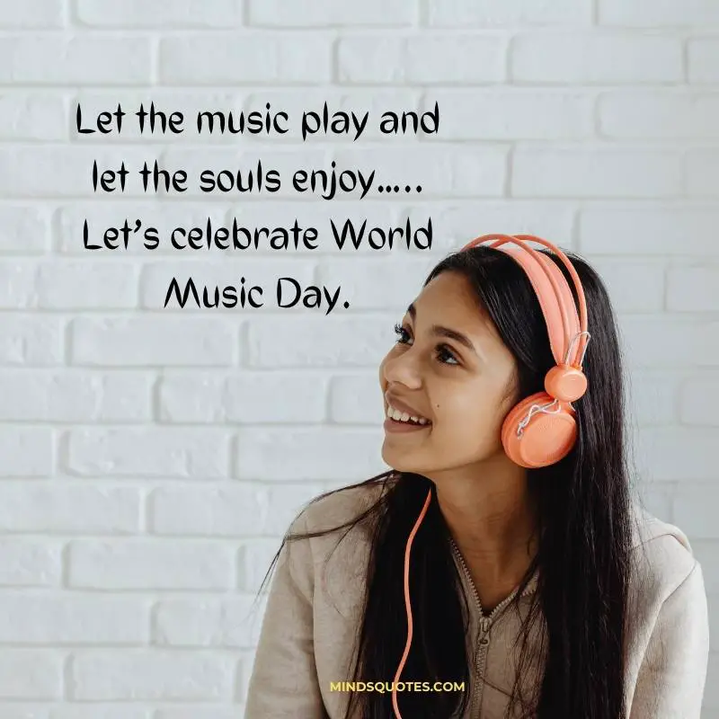 82+ BEST Happy World Music Day Quotes Tuesday, 21 June 9 World Music Day Wishes Quotes