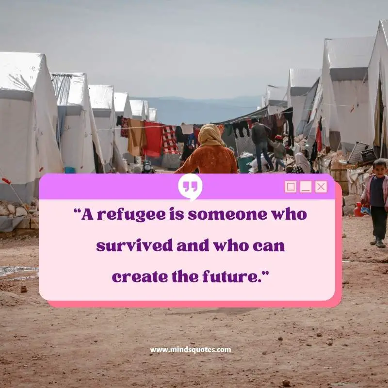 61+ BEST World Refugee Day Quotes, Messages & Slogans 2 World Refugee Day Quotes