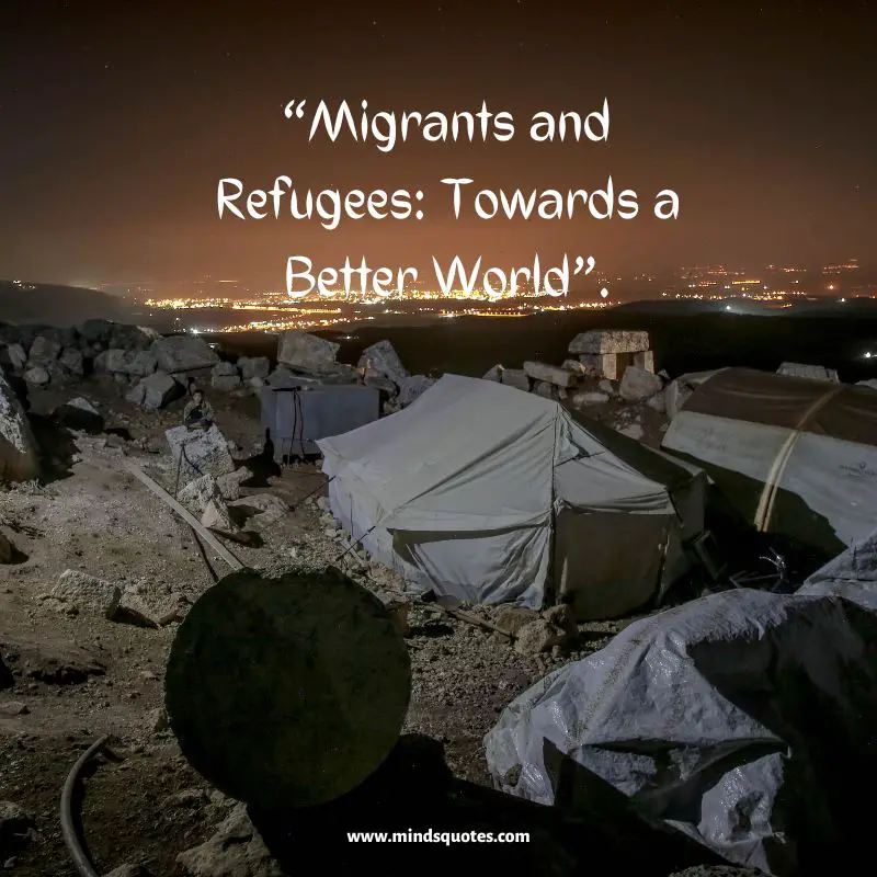 61+ BEST World Refugee Day Quotes, Messages & Slogans 10 World Refugee Day Slogans
