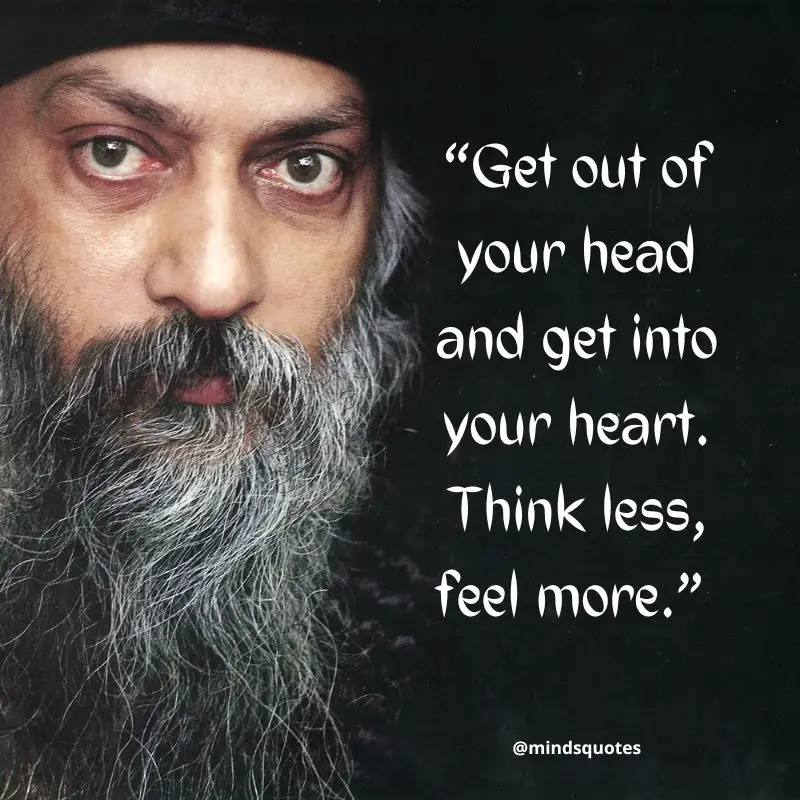 50 Deep Osho Quotes That Will Make You Rethink Life, Love 15 alone Osho quotes on love and relationships