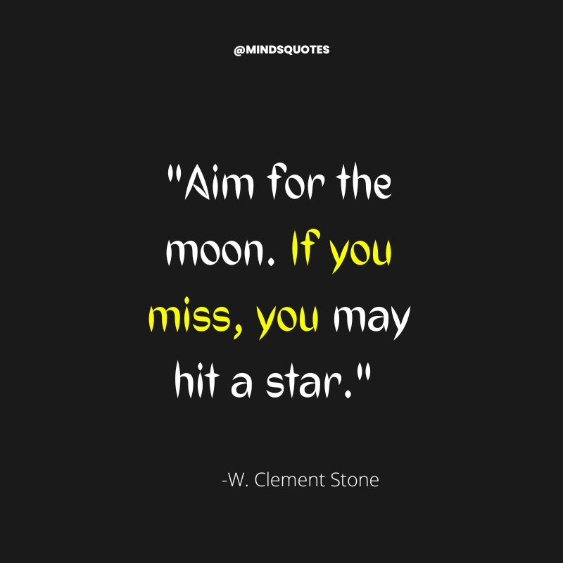 70 Quotes On Aim in Life to Help You Achieve Your Goals 16 best quotes for aim in life