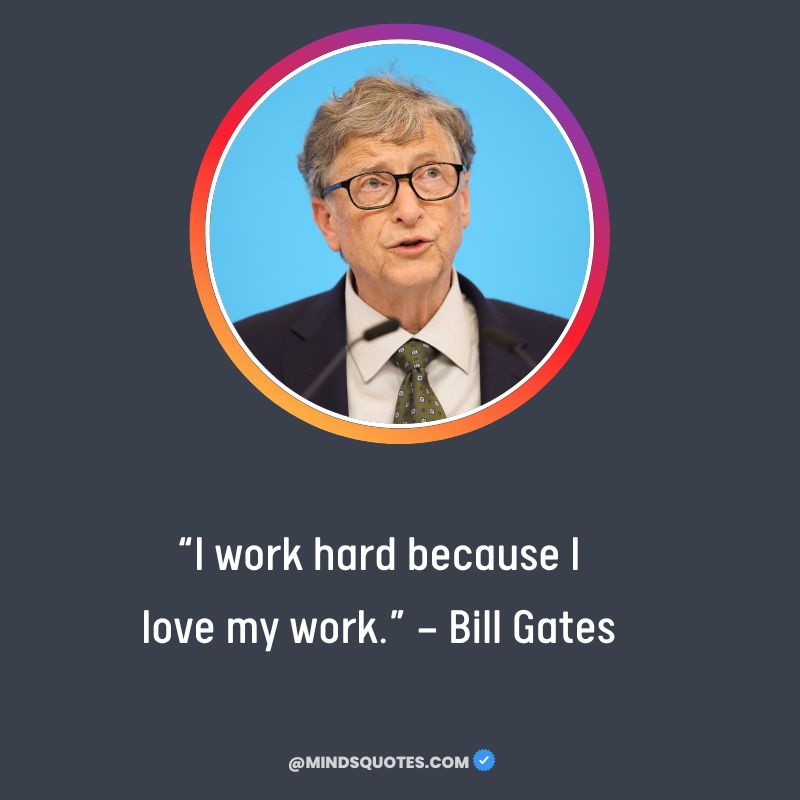 bill gates hard work quotes