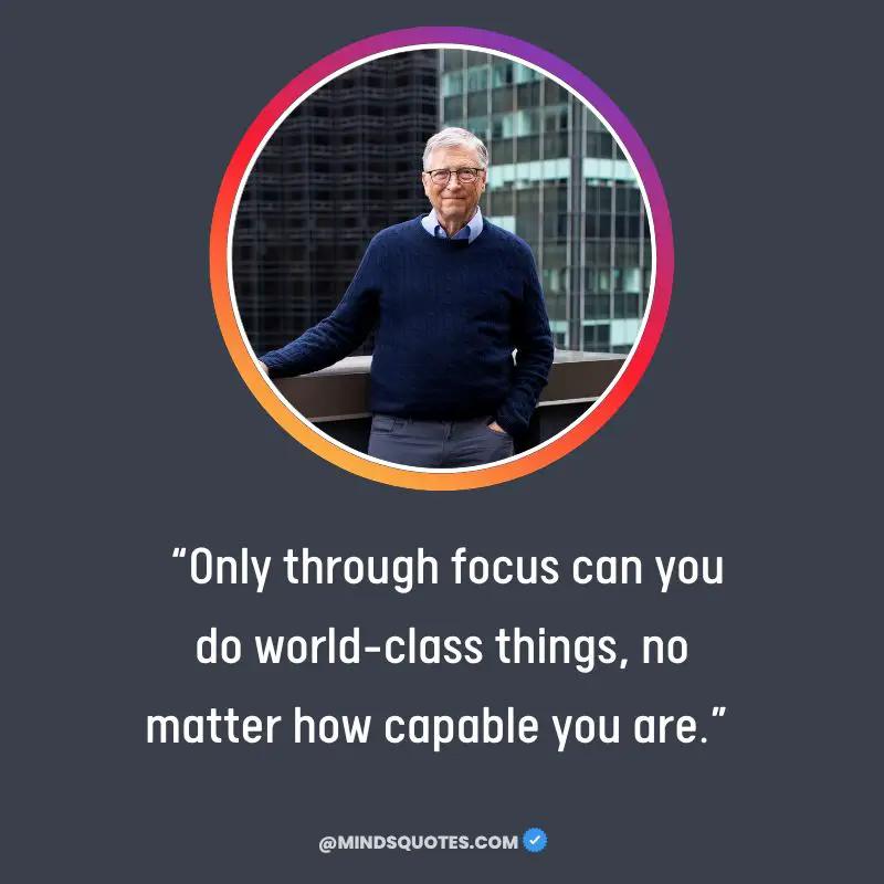 81 Most Profound Bill Gates Quotes on Life, Success 4 success life bill gates quotes