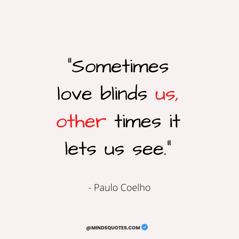 113+ BEST Blind Love Quotes About The Power Of Love 4 sad blind love quotes