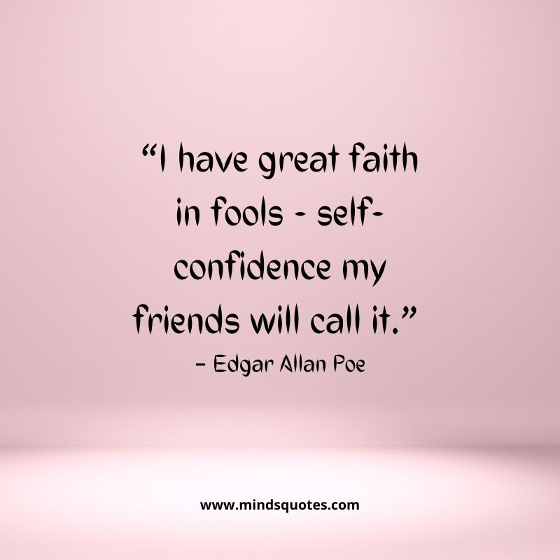 70 BEST Self Confidence Quotes for Strength & Happiness 9 confidence quotes