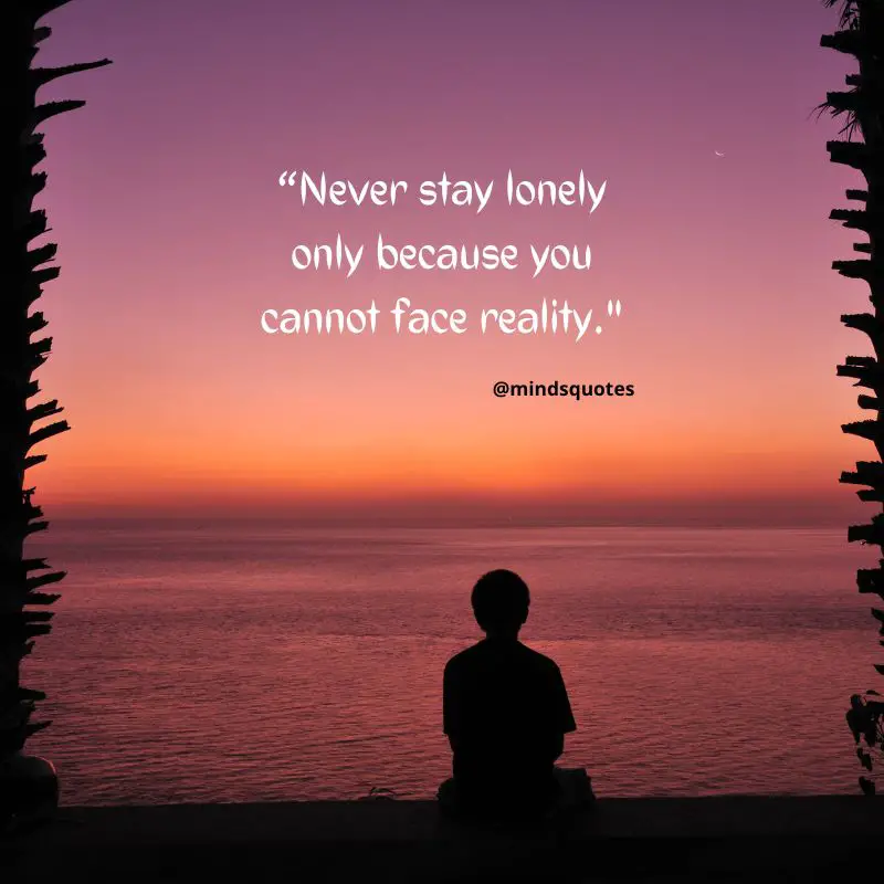 100 Feeling Alone Quotes That Will Resonate With You 3 feeling alone quotes in english