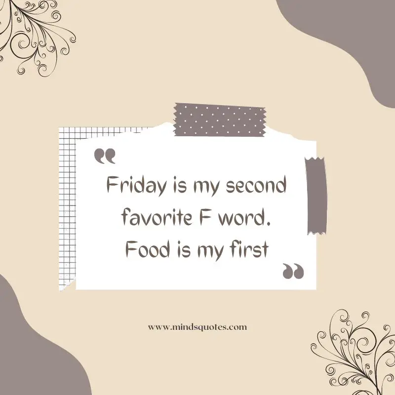 111+ BEST Happy Friday Quotes for Motivation & Inspiration 14 friday quotes