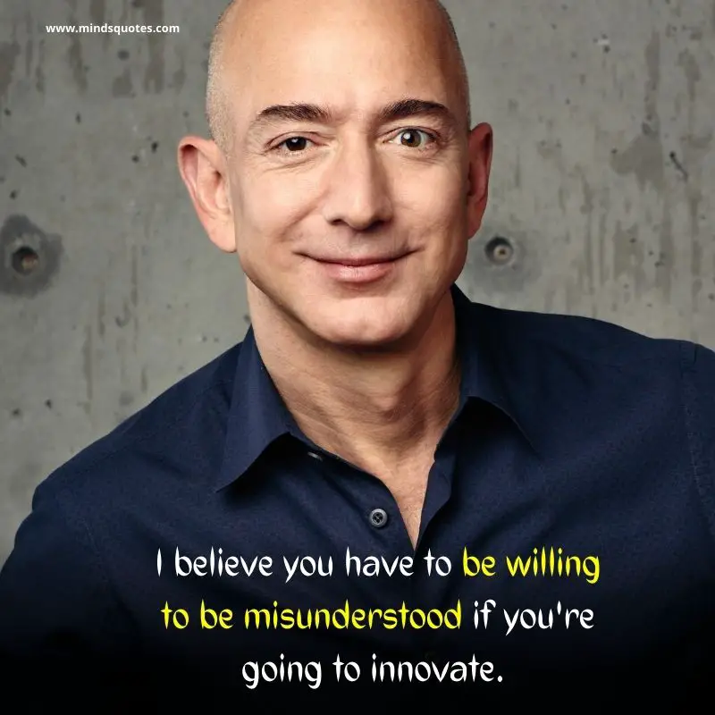55+ BEST Jeff Bezos Quotes on Motivation and Success 4 jeff bezos motto