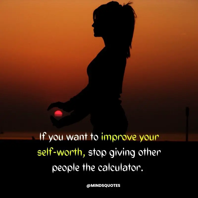 63+ Best Know Your Worth Quotes for Inspiring In Your Life 9 know your worth quotes for her
