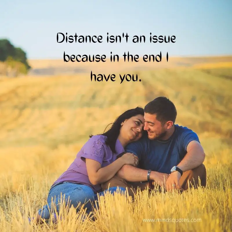 173 BEST Long Distance Relationship Quotes To Keep You Going 21 long distance relationship quotes in english