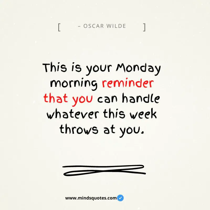 118+ BEST Motivation Monday Quotes to Start the Week 25 monday morning inspiration